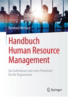 Bernhard Miebach - Handbuch Human Resource Management
