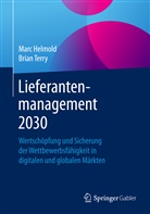 Mar Helmold, Marc Helmold, Brian Terry - Lieferantenmanagement 2030