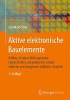 Leonhard Stiny - Aktive elektronische Bauelemente