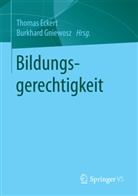 Thoma Eckert, Thomas Eckert, Thoma Eckert (Dr.), Thomas Eckert (Dr.), Gniewosz, Burkhard Gniewosz... - Bildungsgerechtigkeit