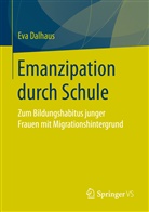 Eva Dalhaus - Emanzipation durch Schule