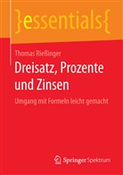 Thomas Rießinger - Dreisatz, Prozente und Zinsen