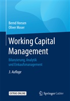 Bern Heesen, Bernd Heesen, Oliver Moser - Working Capital Management