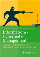 Wilhelm Dolle, Thoma Milde, Thomas Milde, Christop Wegener, Christoph Wegener - Informationssicherheits-Management