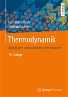 Hans D. Baehr, Hans Diete Baehr, Hans Dieter Baehr, Stephan Kabelac - Thermodynamik