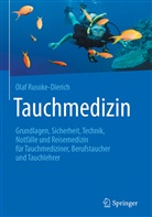 Olaf Rusoke-Dierich, Olaf (Dr. med.) Rusoke-Dierich - Tauchmedizin