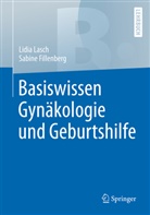 Sabine Fillenberg, Lidi Lasch, Lidia Lasch - Basiswissen Gynäkologie und Geburtshilfe