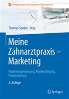 Thoma Sander, Thomas Sander - Meine Zahnarztpraxis - Marketing