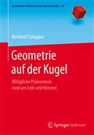 Berthold Schuppar - Geometrie auf der Kugel