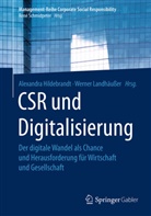 Alexandr Hildebrandt, Alexandra Hildebrandt, Landhäusser, Werner Landhäußer - CSR und Digitalisierung