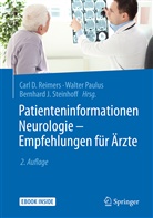 Bernhard J Steinhoff, J Steinhoff (Prof. Dr.), Walte Paulus, Walter Paulus, Walte Paulus (Prof. Dr.), Walter Paulus (Prof. Dr.)... - Patienteninformationen Neurologie - Empfehlungen für Ärzte