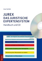 Uwe Hartleb - JUREX - Das juristische Expertensystem