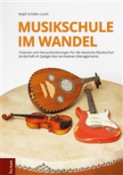 Ralph Schäfer-Lösch - Musikschule im Wandel