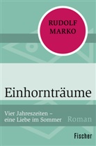 Rudolf Marko - Einhornträume