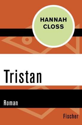 Hannah Closs - Tristan - Roman