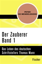 Peter Mendelssohn, Peter de Mendelssohn - Der Zauberer (1)