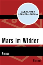 Alexander Lernet-Holenia - Mars im Widder