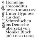 Magnus William-Olsson, Monika Rinck - Homullus absconditus [Hypno-Homullus]