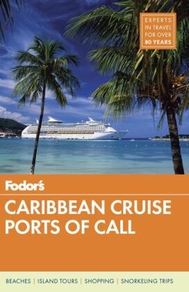 &apos,  FODORS TRAVEL GUIDES,  Fodor'S Travel Guides, Fodor&apos Guides, Fodor's Travel Guides, Fodor''s Travel Guides... - Fodor''s Caribbean Cruise Ports of Call