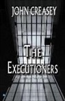 John Creasey - The Executioners