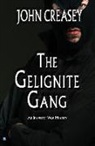 John Creasey - The Gelignite Gang