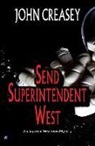 John Creasey - Send Superintendent West