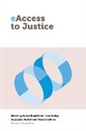 Jane Bailey, Karim (Professor of Law Benyekhlef, Jane Bailey, Karim Benyekhlef, Jacquelyn Burkell - Eaccess to Justice