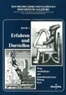 Rudolf Gönner, Peter M Krakauer, Oswald Panagl, Christoph Richter, Wolfgang Roscher, Wolfgang Roscher - Erfahren und Darstellen