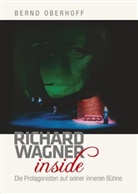 Bernd Oberhoff - Richard Wagner inside