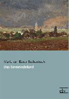 Marie von Ebner-Eschenbach - Das Gemeindekind