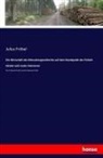 Julius Fröbel - Die Wirtschaft des Menschengeschlechts auf dem Standpunkt der Einheit idealer und realer Interessen