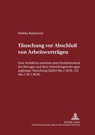 Wiebke Reitemeier, Manfred Maiwald - Täuschungen vor Abschluß von Arbeitsverträgen