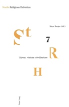 Philippe Bornet, Maya Burger - Rêves: visions révélatrices