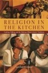 Elizabeth Perez, Elizabeth Pérez - Religion in the Kitchen