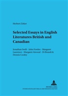 Herbert Zirker - Selected Essays in English Literatures: British and Canadian