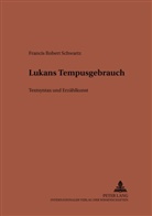 Francis R Schwartz, Francis R. Schwartz, von Albrecht, Michael von Albrecht - Lucans Tempusgebrauch