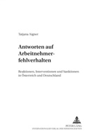 Tatjana Aigner-Hof, Wolfgang Däubler - Antworten auf Arbeitnehmerfehlverhalten
