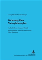 Georg Wilhelm Friedrich Hegel, Gilles Marmasse, Thomas Posch, Stephan Haltmayer, Gilles Marmasse, Thomas Posch - Vorlesung über Naturphilosophie- Berlin 1821/22