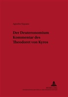 Agnethe Siquans - Der Deuteronomiumkommentar des Theodoret von Kyros