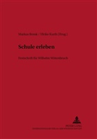 Markus Brenk, Ulrike Kurth - SCHULe erLEBEN