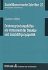 Carsten Müller, Bert Rürup - Existenzgründungshilfen als Instrument der Struktur- und Beschäftigungspolitik
