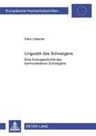 Fleur Ulsamer, Fleur Ulsamer-Weiland - Linguistik des Schweigens