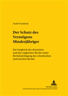 André Fomferek - Der Schutz des Vermögens Minderjähriger