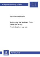 Maria Krambia-Kapardis - Enhancing the Auditor's Fraud Detection Ability