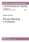 Matthias Rauscher - Die neue Berufung in Zivilsachen