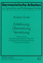 Andrea Grote, Sigurd Wichter - Entlehnung - Übersetzung - Vernetzung