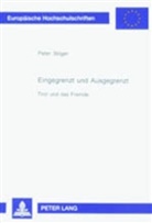 Peter Stöger - Eingegrenzt und Ausgegrenzt