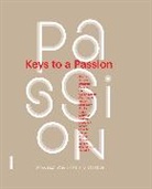 Suzanne Page, Suzanne Parent Page, Suzanne Page, Suzanne Pagé, Beatrice Parent, Béatrice Parent - Keys to a Passion