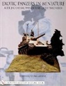 Edward F. McGrane, Edward McGrane, Edward McGrane, Edward F. McGrane - Exotic Panzers in Miniature