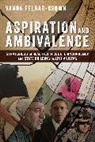 Vanda Felbab-Brown, Felbab-Brown Vanda - Aspiration and Ambivalence